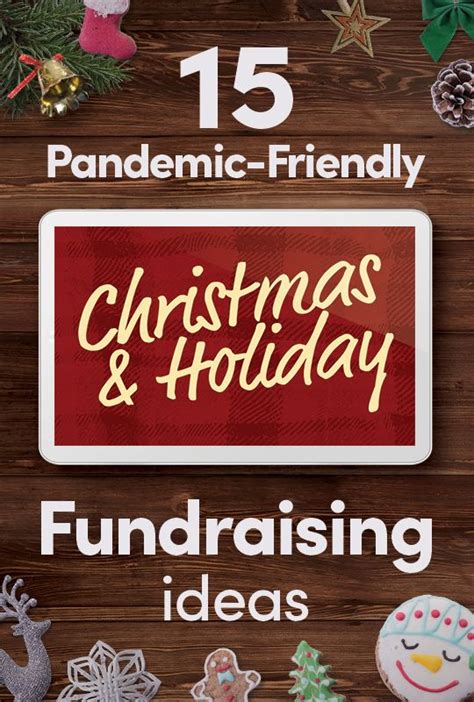 virtual christmas fundraising ideas|15 Pandemic.